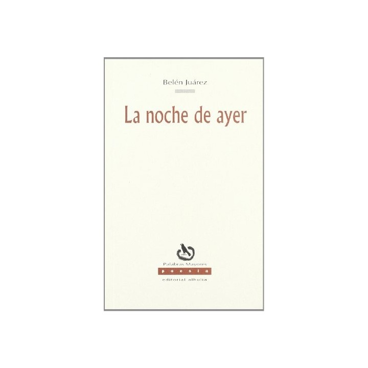 La Noche De Ayer - Belen Juarez